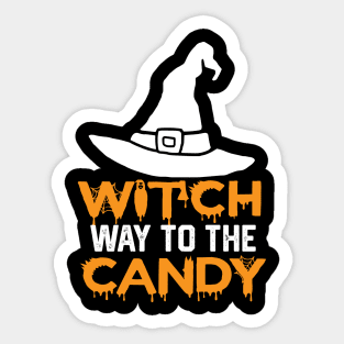 Witch Way to The Candy - Funny Halloween Gift Idea for Candy Lovers Sticker